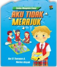 Image of Aku tidak merajuk