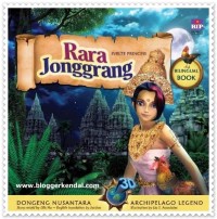 Dongeng 3d nusantara: rara jonggrang= svelte princess