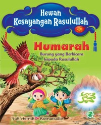 Humarah: burung yang berbicara kepada rasulullah