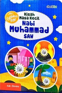 Kisah masa kecil nabi muhammad saw