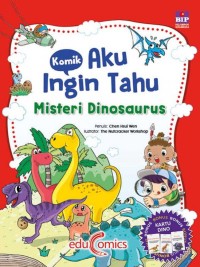 Komik aku ingin tahu: misteri dinosaurus
