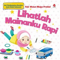 Lihatlah mainanku rapi