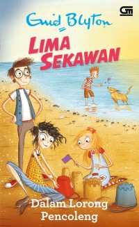 Lima sekawan: dalam lorong pencoleng