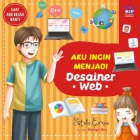 Saat aku besar nanti: aku ingin menjadi desainer web
