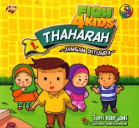 Thaharah: jangan ditunda