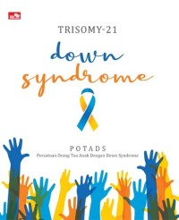 Trisomy-21: down syndrome