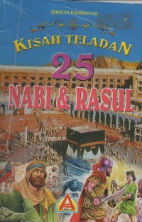 Image of Kisah teladan 25 nabi&rasul