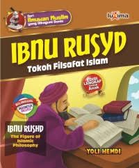 Image of Ibnu rusyd: tokoh filsafat Islam = ibnu rushd the figure of Islamic philosophy