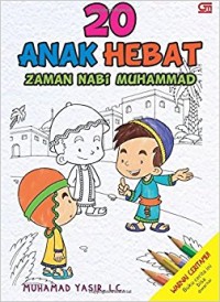 20 anak hebat zaman nabi muhammad