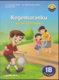 Image of Kegemaranku: buku teks tematik terpadu 1b sd kelas 1