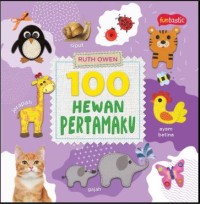 Image of 100 hewan pertamaku: 100 nama dan gambar hewan untuk adik kecil