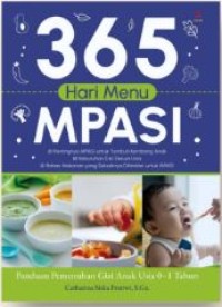 Image of 365 hari menu mpasi: panduan pemenuhan gizi anak usia 0-1 tahun