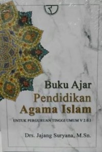 Image of Buku ajar: pendidikan agama islam untuk perguruan tinggi umum v 2.0.1