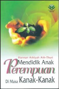 Image of Mendidik anak perempuan di masa kanak-kanak