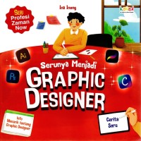 Image of Serunya menjadi graphic designer