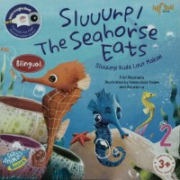Image of Sluuurp! the seahorse eats: sluuurp! Kuda laut makan