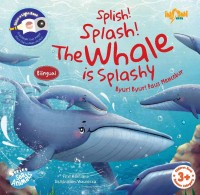 Image of Splish! Splash! The whale is splashy: byur! Byur! Paus mencebur