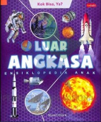 Image of Luar angkasa: ensiklopedia anak