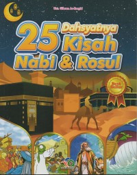 Dahsyatnya 25 kisah nabi & rosul