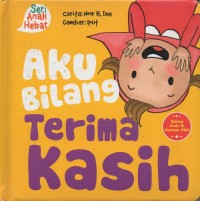 Aku bilang terima kasih