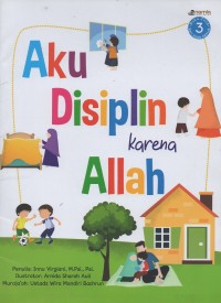 Aku disiplin karena allah: setiap muslim harus memnuhi setiap aturan yang mereka sepakati