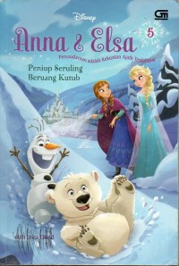 Anna dan elsa: peniup seruling beruang kutub