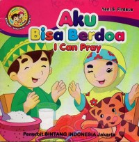 Aku bisa berdoa = i can pray