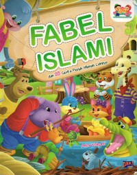 Fabel islami dan 20 cerita penuh hikmah lainnya