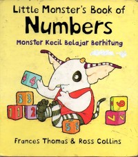 Little monster's book of numbers: monster kecil belajar berhitung