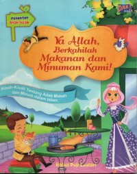 Ya allah, berkahilah makanan dan minuman kami!