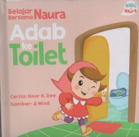 Belajar bersama naura adab ke toilet