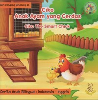 Ciko anak ayam yang cerdas