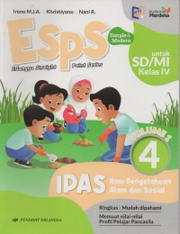 Esps simple & modern untuk sd/mi kelas IV vol.1 kelas 4 ipas (ilmu pengetahuan alam dan sosial): ringkas-mudah dipahami-memuat nilai-nilai profil pelajar pancasila