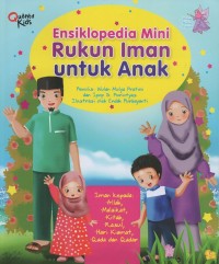 Ensiklopedia mini rukun iman untuk anak