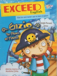 Exceed english the fun and faster way to learn english!: enzio the prince of pirates