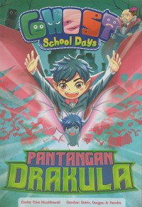 Ghost school days: pantangan drakula