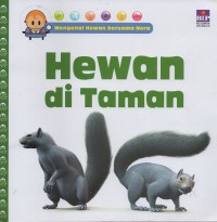 Mengenal hewan bersama nora: hewan di taman