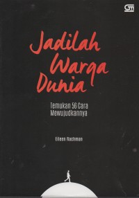 Jadilah warga dunia: temukan 56 cara mewujudkannya