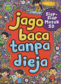 Jago baca tanpa dieja: siap-siap masuk sd