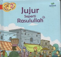 Jujur seperti rasulullah SAW