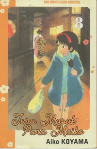 Juru masak para maiko = maiko-san chi no makanai-san Vol.8