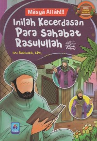 Masya allah!!!: inilah kecerdasan para sahabat rasulullah saw
