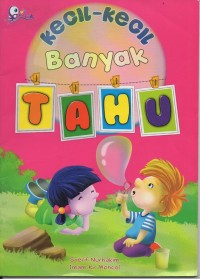 Kecil-kecil banyak tahu