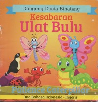 Kesabaran ulat bulu= patience caterpillar