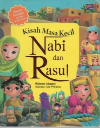 Kisah masa kecil nabi dan rasul