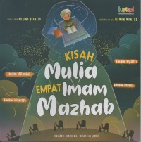 Kisah mulia empat imam mazhab