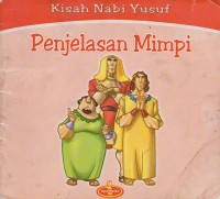 Kisah nabi yusuf: penjelasan mimpi