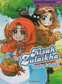 Kisah zulaikha: bangku sahabat