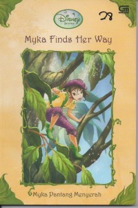 Myka pantang menyerah = myka finds her war