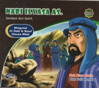 Nabi ilyasa as.: sembuh dari sakit